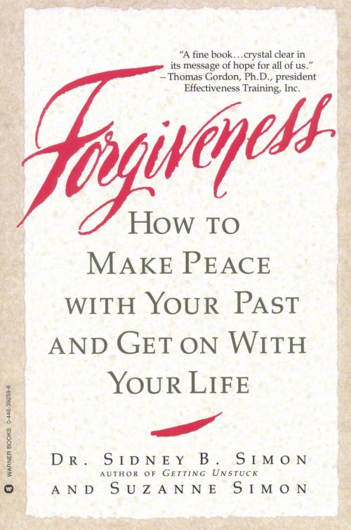 Cover of the book Forgiveness by Dr. Sidney B. Simon, Suzanne Simon, Grand Central Publishing