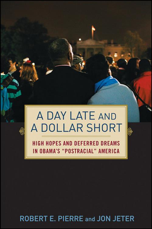 Cover of the book A Day Late and a Dollar Short by Jon Jeter, Robert Pierre, Turner Publishing Company