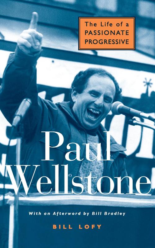 Cover of the book Paul Wellstone by Bill Lofy, University of Michigan Press