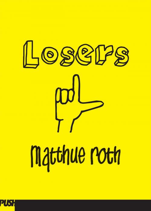 Cover of the book Losers by Matthue Roth, Scholastic Inc.