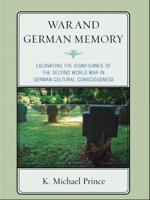 Cover of the book War and German Memory by K. Michael Prince, Lexington Books