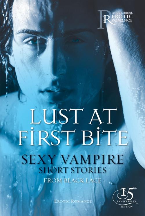 Cover of the book Lust at First Bite by Ebury Publishing, Ebury Publishing