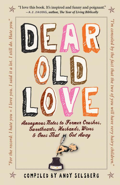 Cover of the book Dear Old Love by Andy Selsberg, Workman Publishing Company