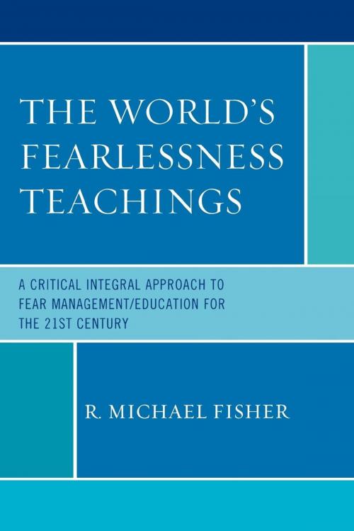 Cover of the book The World's Fearlessness Teachings by R. Michael Fisher, UPA