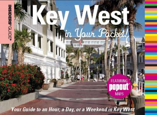 Cover of the book Insiders' Guide®: Key West in Your Pocket by Nancy Toppino, Insider's Guide