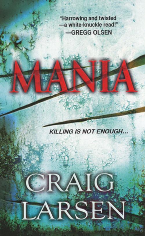 Cover of the book Mania by Craig Larsen, Pinnacle Books