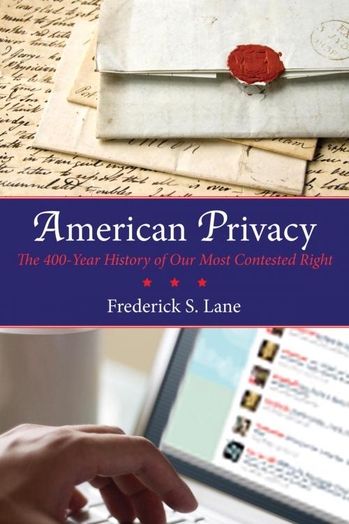 Cover of the book American Privacy by Frederick S. Lane, Beacon Press