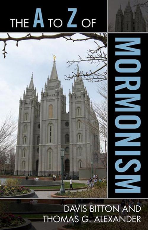 Cover of the book The A to Z of Mormonism by Davis Bitton, Thomas G. Alexander, Scarecrow Press