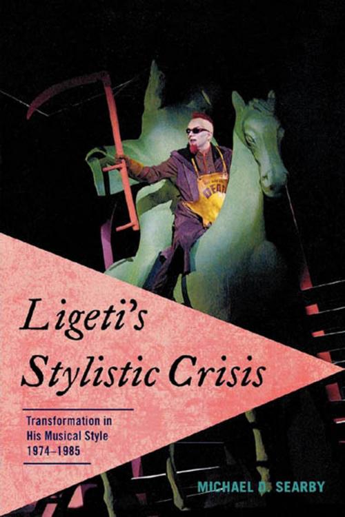 Cover of the book Ligeti's Stylistic Crisis by Michael D. Searby, Scarecrow Press