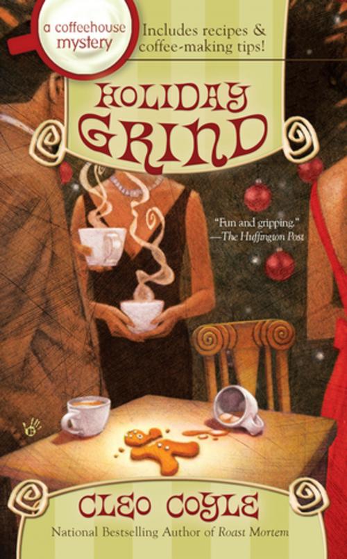 Cover of the book Holiday Grind by Cleo Coyle, Penguin Publishing Group