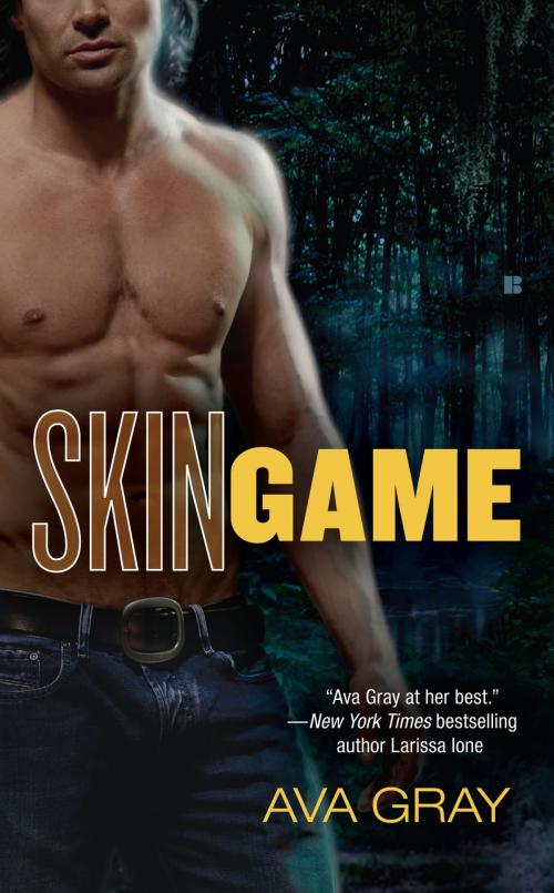 Cover of the book Skin Game by Ava Gray, Penguin Publishing Group