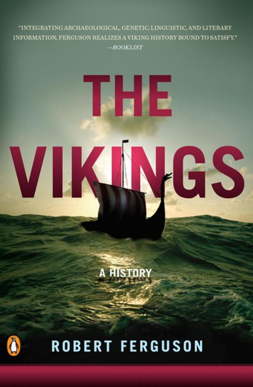 Cover of the book The Vikings by Robert Ferguson, Penguin Publishing Group