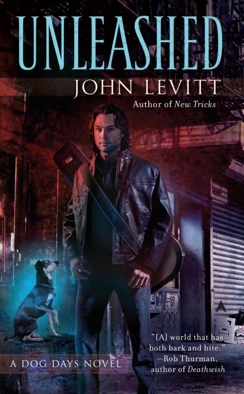 Cover of the book Unleashed by John Levitt, Penguin Publishing Group