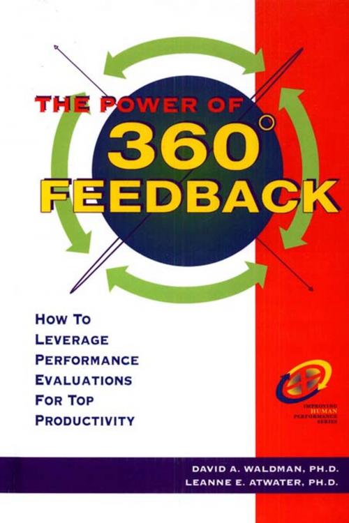 Cover of the book The Power of 360? Feedback by Leanne E. Atwater, Ph.D., David A. Waldman, Ph.D., Taylor and Francis