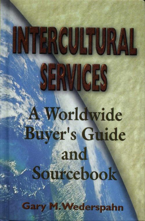 Cover of the book Intercultural Services by Gary M. Wederspahn, William R. Sheridan, Taylor and Francis