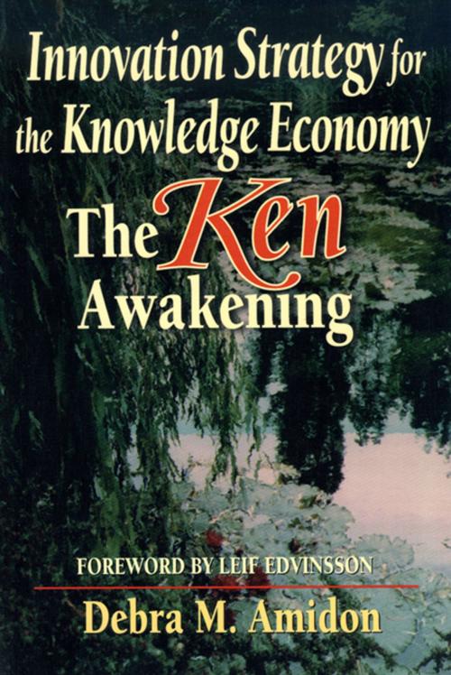 Cover of the book Innovation Strategy for the Knowledge Economy by Debra M Amidon, Taylor and Francis