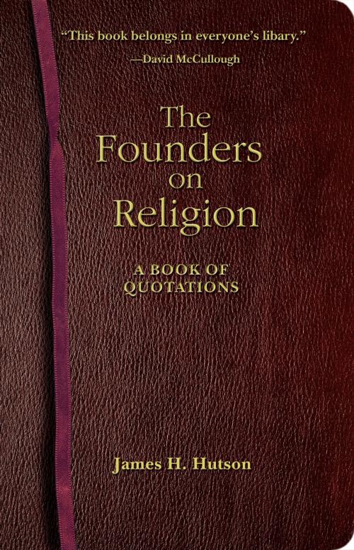 Cover of the book The Founders on Religion by , Princeton University Press