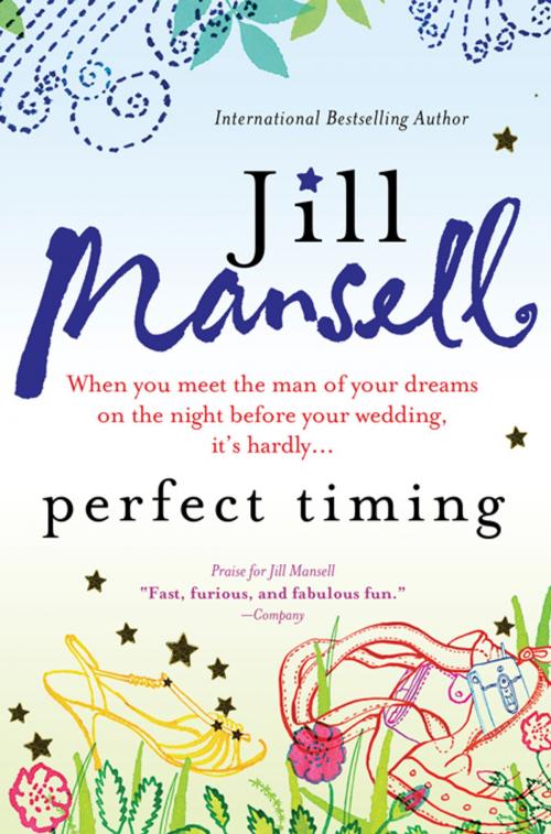 Cover of the book Perfect Timing by Jill Mansell, Sourcebooks