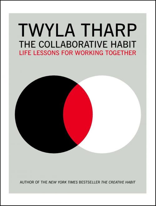 Cover of the book The Collaborative Habit by Twyla Tharp, Simon & Schuster