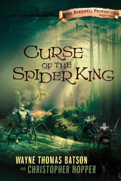 Cover of the book Curse of the Spider King by Wayne Thomas Batson, Thomas Nelson