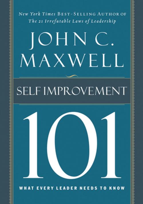 Cover of the book Self-Improvement 101 by John C. Maxwell, HarperCollins Leadership