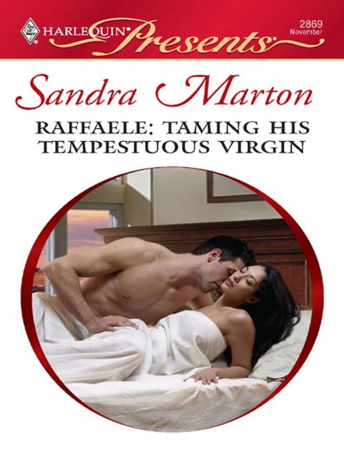 Cover of the book Raffaele: Taming His Tempestuous Virgin by Sandra Marton, Harlequin