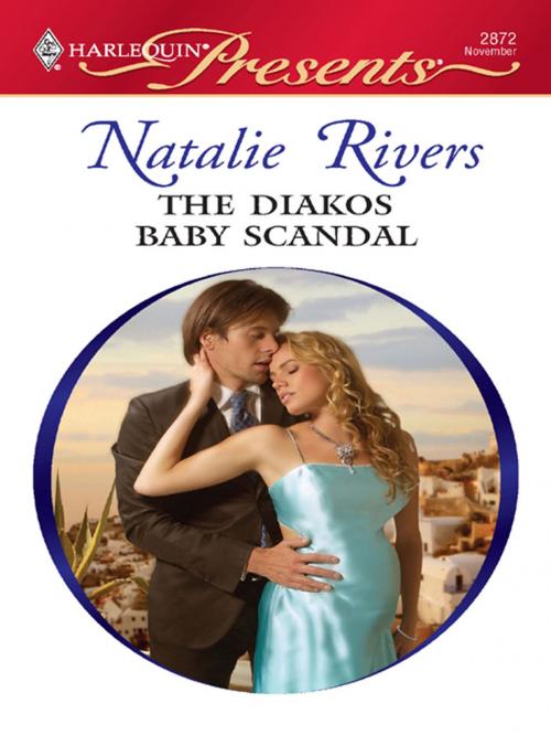Cover of the book The Diakos Baby Scandal by Natalie Rivers, Harlequin
