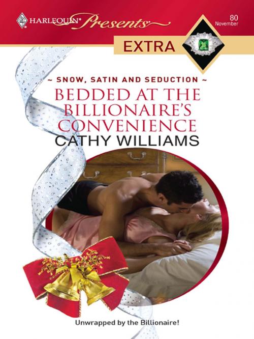 Cover of the book Bedded at the Billionaire's Convenience by Cathy Williams, Harlequin