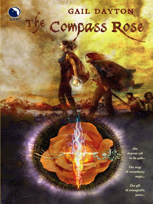 Cover of the book The Compass Rose by Gail Dayton, Luna