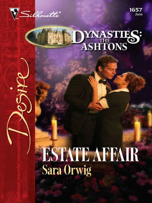 Cover of the book Estate Affair by Sara Orwig, Silhouette