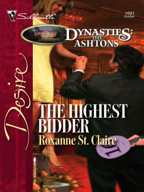 Cover of the book The Highest Bidder by Roxanne St. Claire, Silhouette