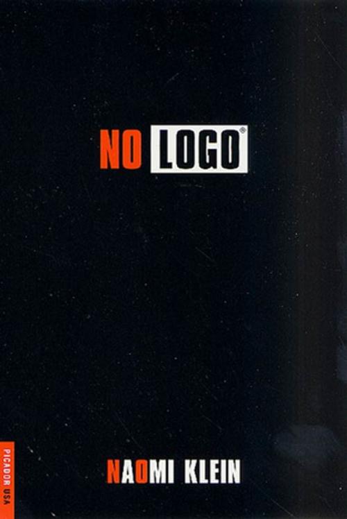 Cover of the book No Logo by Naomi Klein, Picador