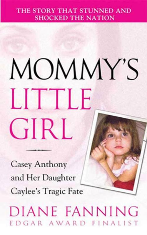 Cover of the book Mommy's Little Girl by Diane Fanning, St. Martin's Press