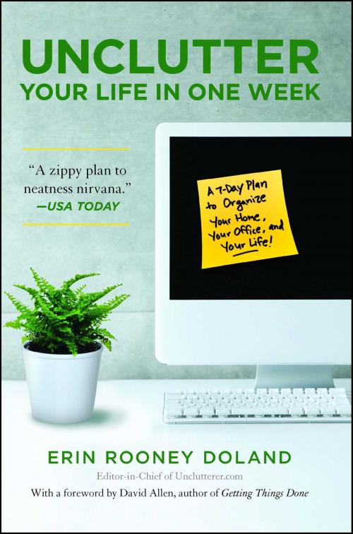 Cover of the book Unclutter Your Life in One Week by Erin Rooney Doland, Gallery Books