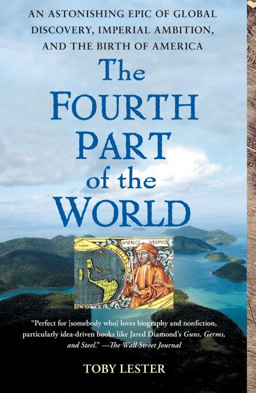 Cover of the book The Fourth Part of the World by Toby Lester, Free Press