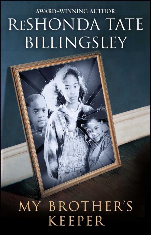 Cover of the book My Brother's Keeper by ReShonda Tate Billingsley, Pocket Books