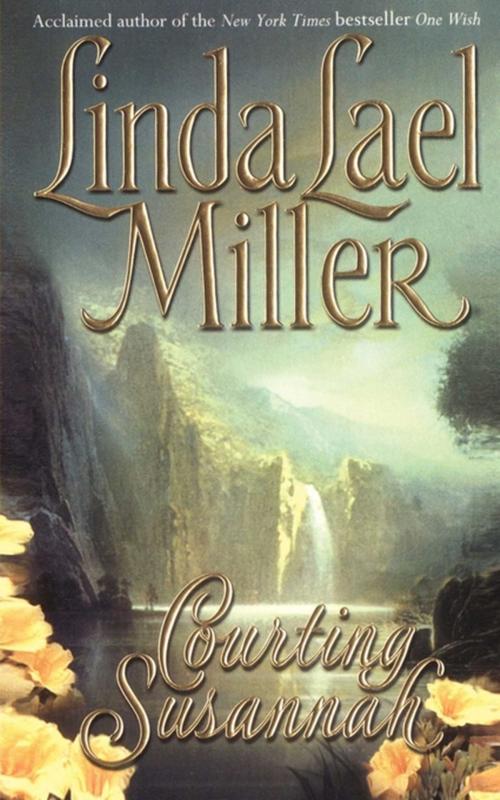 Cover of the book Courting Susannah by Linda Lael Miller, Pocket Books