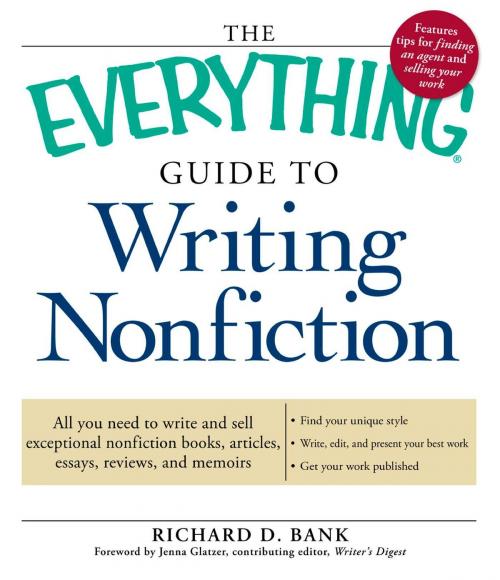 Cover of the book The Everything Guide to Writing Nonfiction by Richard D Bank, Adams Media