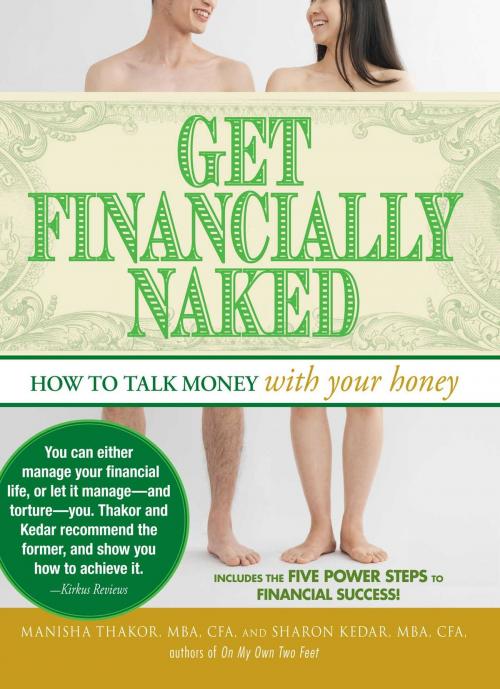 Cover of the book Get Financially Naked by Manisha Thakor, Sharon Kedar, Adams Media