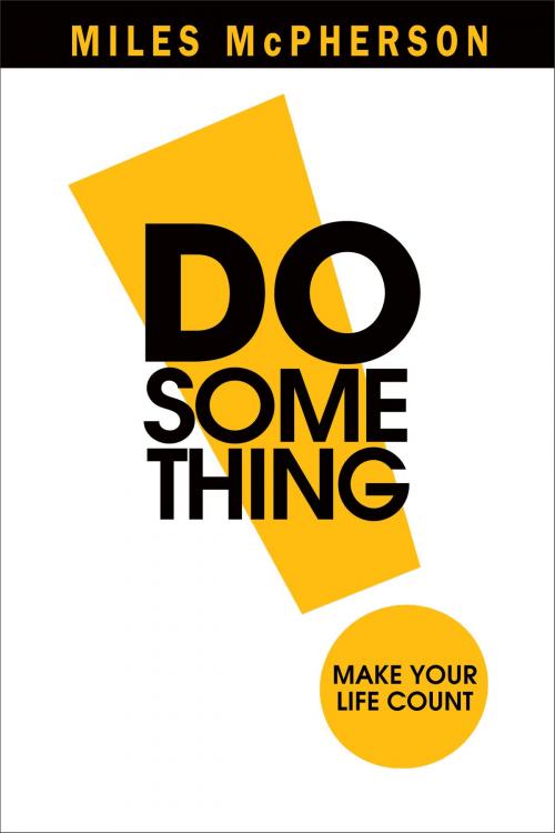 Cover of the book DO Something! by Miles McPherson, Baker Publishing Group
