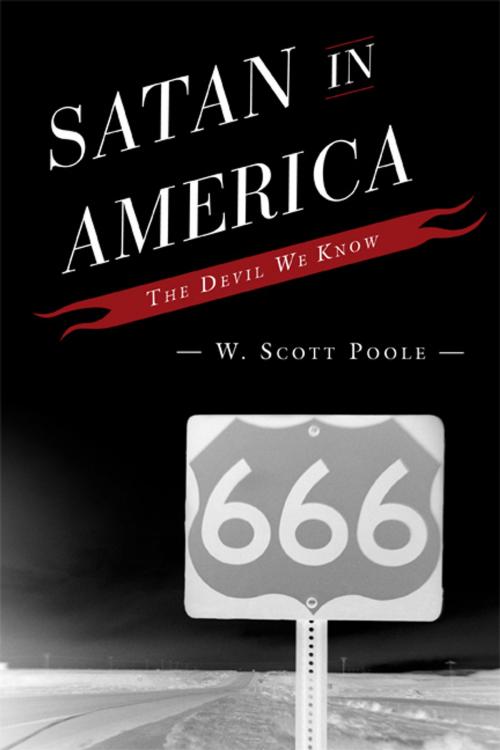 Cover of the book Satan in America by W. Scott Poole, Rowman & Littlefield Publishers