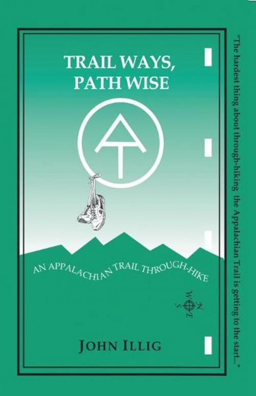 Cover of the book Trail Ways, Path Wise by John Illig, Elderberry Press