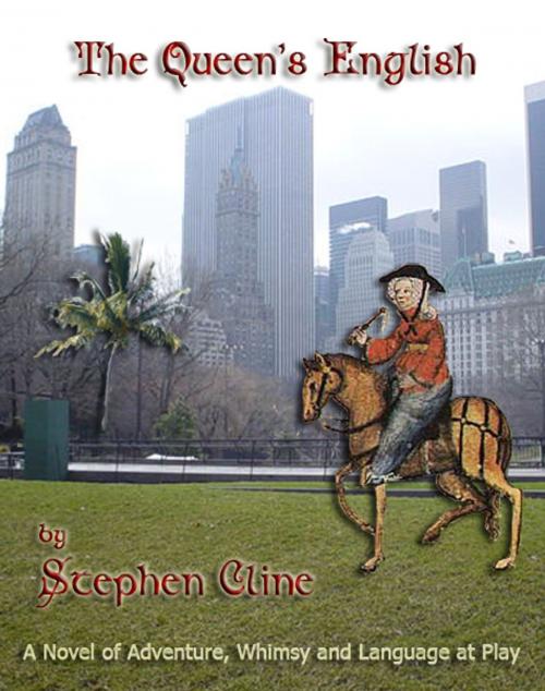 Cover of the book The Queen's English by Stephen Cline, Stephen Cline