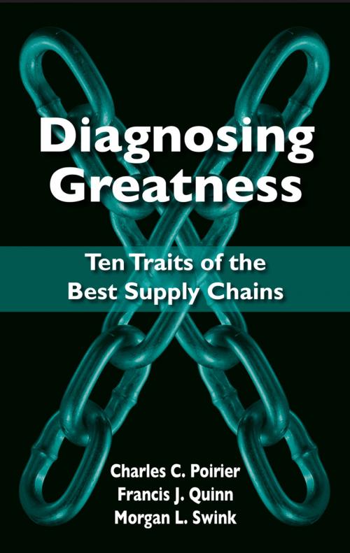 Cover of the book Diagnosing Greatness by Charles C. Poirier, Francis J. Quinn, Morgan L. Swink, J. Ross Publishing