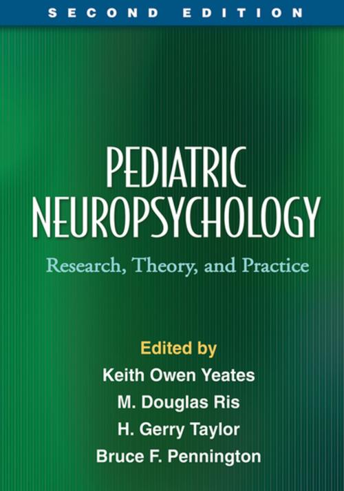 Cover of the book Pediatric Neuropsychology, Second Edition by , Guilford Publications