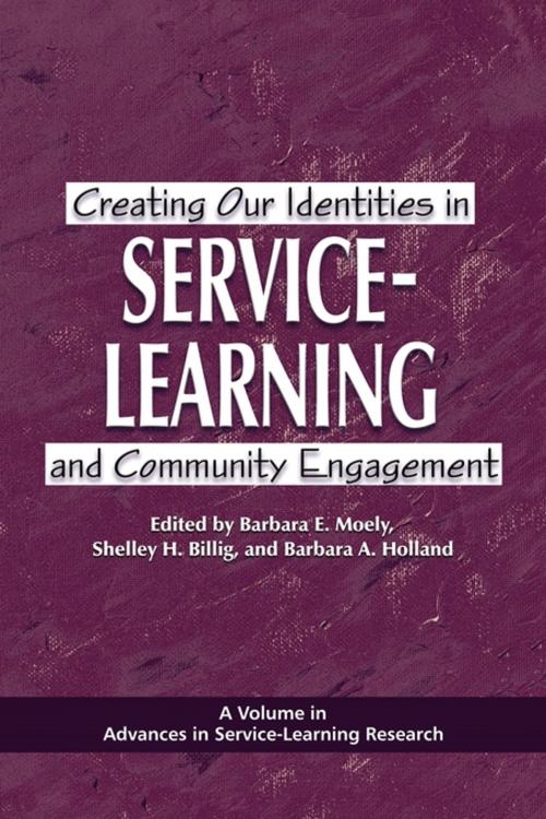 Cover of the book Creating Our Identities in ServiceLearning and Community Engagement by , Information Age Publishing