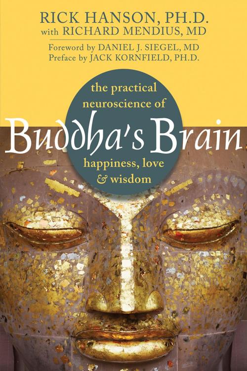 Cover of the book Buddha's Brain by Rick Hanson, PhD, Jack Kornfield, PhD, New Harbinger Publications