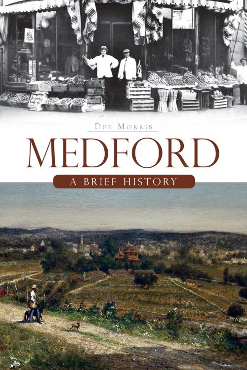 Cover of the book Medford by Dee Morris, Arcadia Publishing Inc.