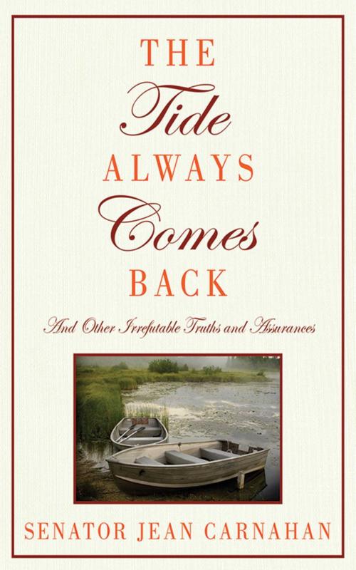 Cover of the book The Tide Always Comes Back by Jean Carnahan, Senator, Skyhorse