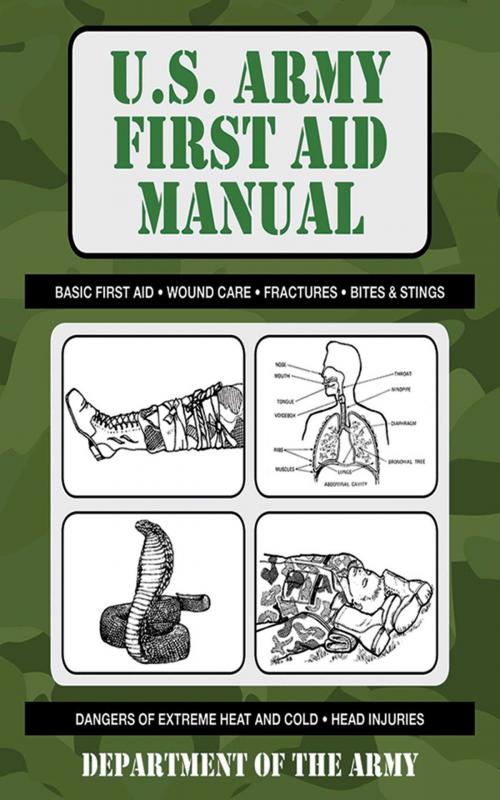 Cover of the book U.S. Army First Aid Manual by Department of the Army, Skyhorse